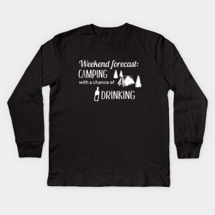 Camping with a chance of drinking Kids Long Sleeve T-Shirt